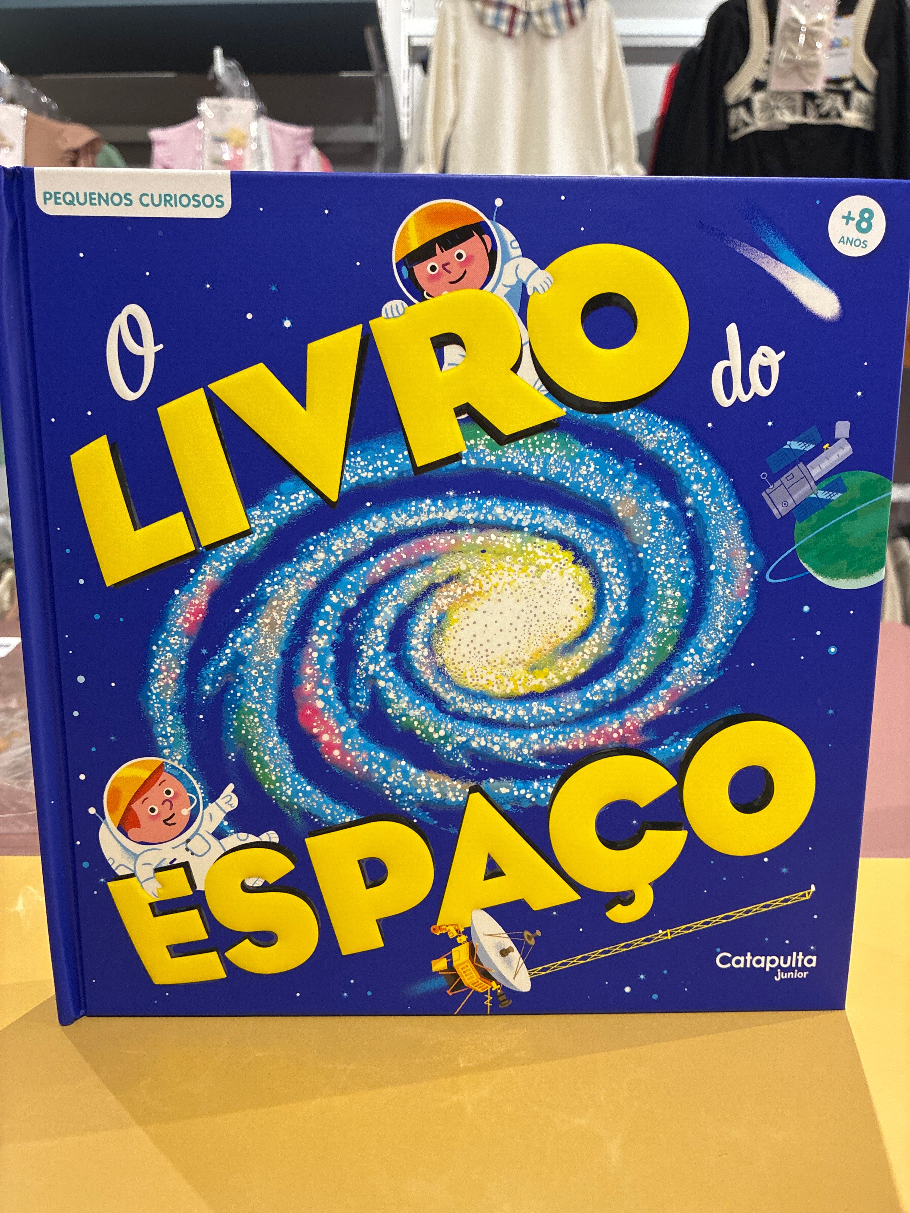 Pequenos Curiosos: O Livro do Espaço
